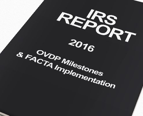 IRS Issues Fall 2016 Report Card On OVDP Milestones And FACTA Implementation