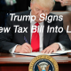trump sign new tax law -2018 IRS tax bill