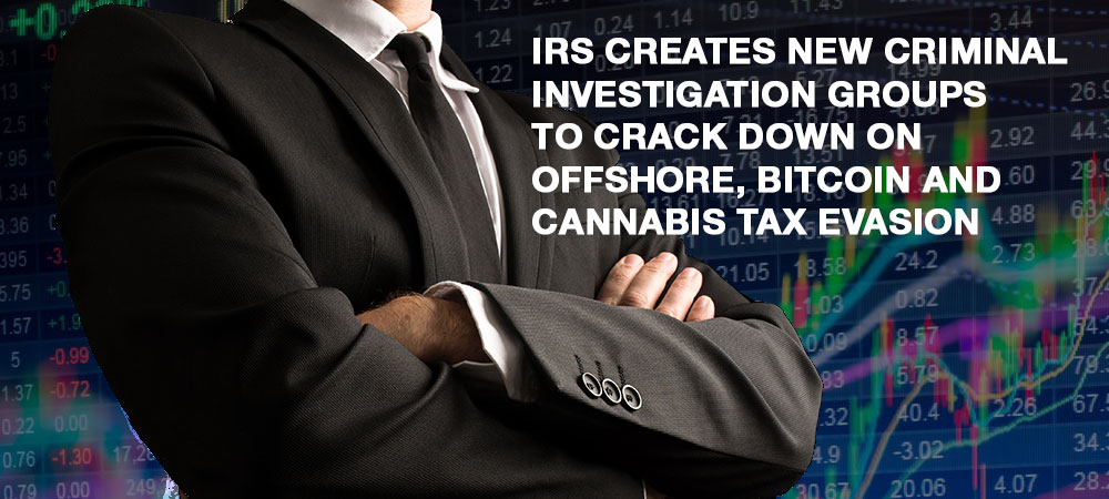 IRS offshore cannabis bitcoin investigation