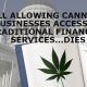 cannabis businesses access to traditional financial services
