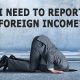 I need to report foreign income? FBAR
