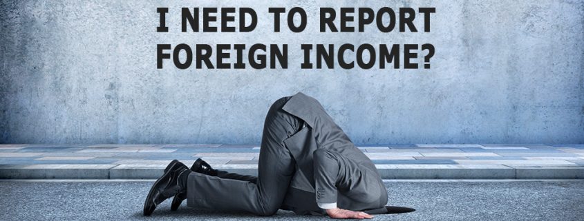 I need to report foreign income? FBAR