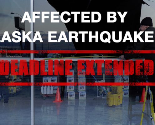 IRS tax return filing deadline extension for those affected by Alaska Earthquake