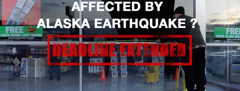 IRS tax return filing deadline extension for those affected by Alaska Earthquake