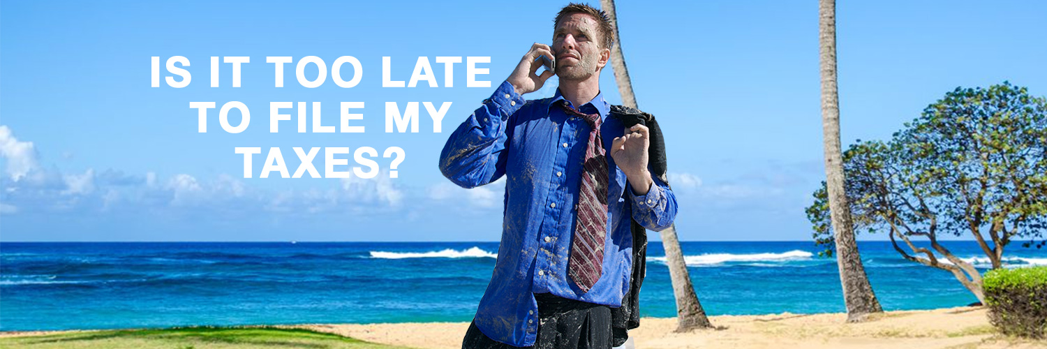 Better late than never what high income taxpayers should know about