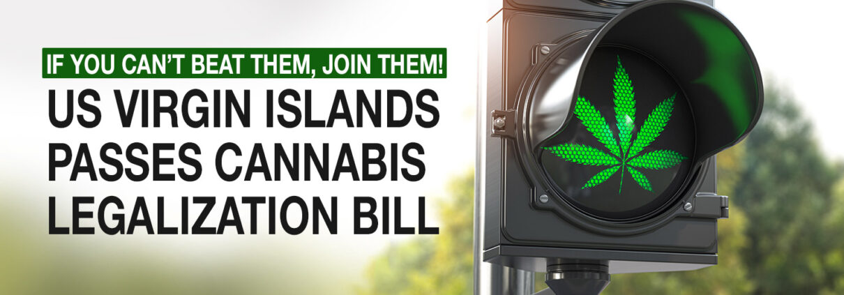 cannabis legalization, US Virgin Islands Passes Cannabis Legalization Bill